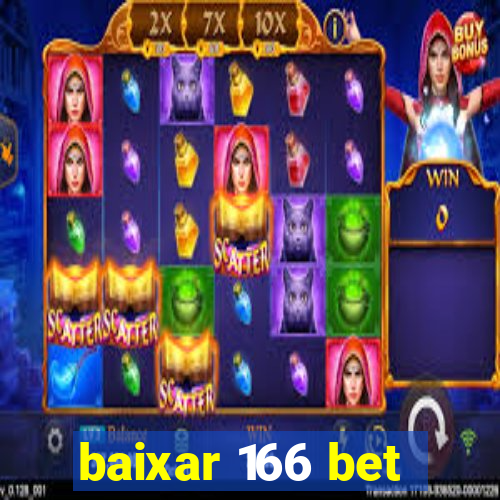 baixar 166 bet